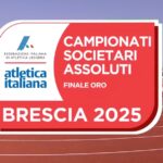 I verdetti della Finale Oro dei Campionati Societari Assoluti su pista, in programma presso l'impianto di atletica leggera “Gabre Gabric” di Sanpolino a Brescia