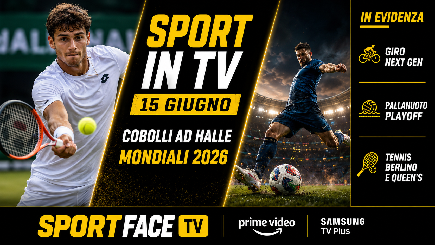 Sport in tv 15 giugno sportface