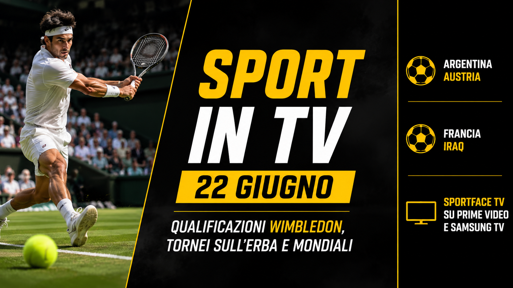 Sport in tv 22 giugno sportface